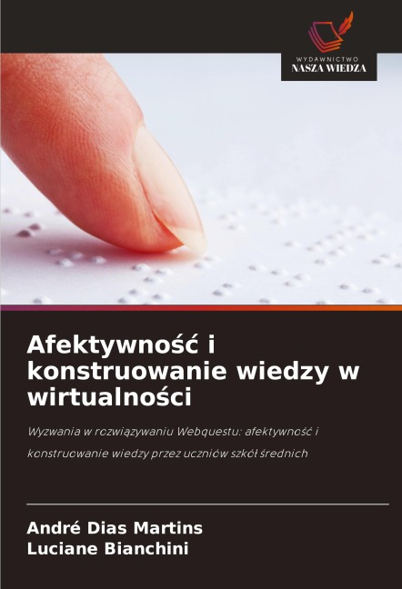 Afektywno¿¿ i konstruowanie wiedzy w wirtualno¿ci - André Dias Martins, Luciane Bianchini