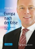 Europa nach der Krise - Michael Heise