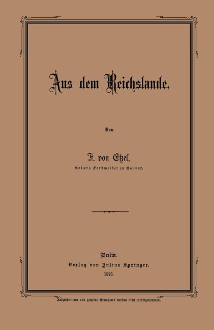 Aus dem Reichslande - F. Von Etzel