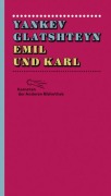 Cover-Bild zum Titel 'Emil und Karl' von 'Yankev Glatshteyn'
