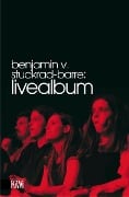 Cover-Bild zum Titel 'Livealbum' von 'Benjamin von Stuckrad-Barre'