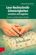 Cover-Bild zum Titel 'Lese-Rechtschreib-Schwierigkeiten verstehen und begleiten' von 'Theresa Kirsten-Siwak'