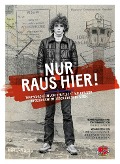 Cover-Bild zum Titel 'Nur raus hier!' von 'Jochen Brenner, Stefan Kruecken, Florian Bickmeyer'