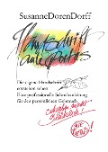 Cover-Bild zum Titel 'Handschrift ante portas - schreiben macht glücklich' von 'Susanne Dorendorff'