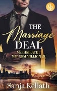 The Marriage Deal - Sanja Kellath