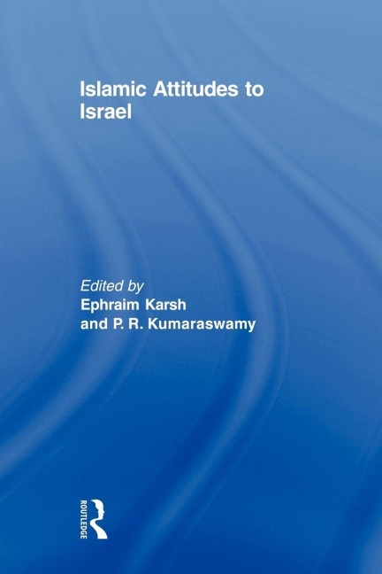 Islamic Attitudes to Israel - 