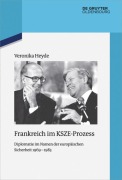 Cover-Bild zum Titel 'Frankreich im KSZE-Prozess' von 'Veronika Heyde'