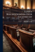 Cover-Bild zum Titel 'Eenige Beschouwingen Over Tuchtrecht' von 'Hendrik De Bie'