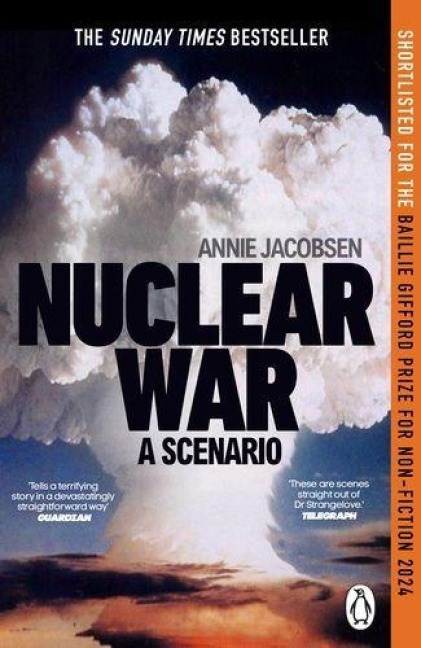 Nuclear War - Annie Jacobsen