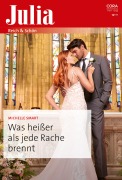 Cover-Bild zum Titel 'Was heißer als jede Rache brennt' von 'Michelle Smart'