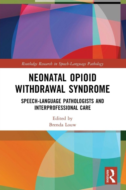 Neonatal Opioid Withdrawal Syndrome - 