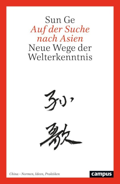 Auf der Suche nach Asien - Sun Ge