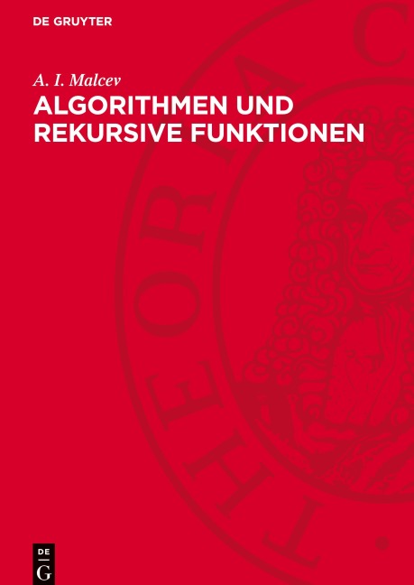 Algorithmen und rekursive Funktionen - A. I. Malcev