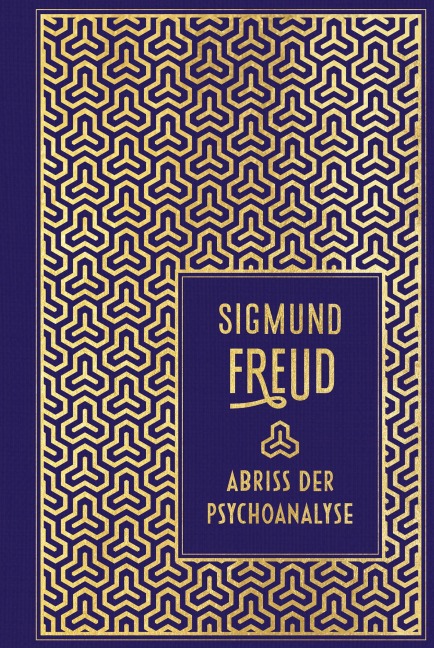 Abriss der Psychoanalyse - Sigmund Freud