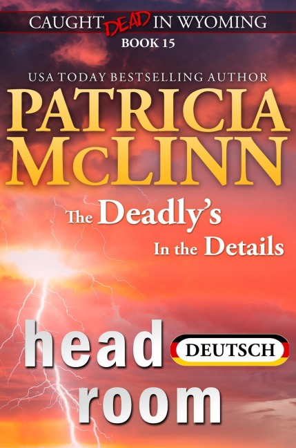 Tod in Wyoming: Head Room - Patricia Mclinn