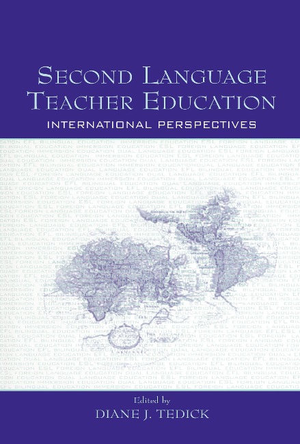 Second Language Teacher Education - 