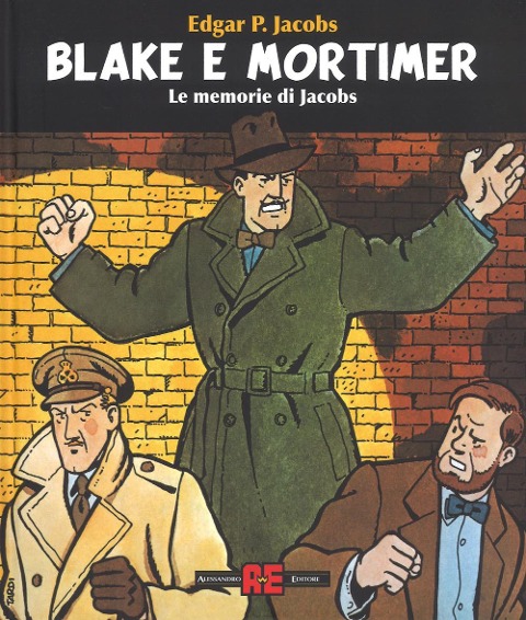 Blake & Mortimer. Le memorie di Jacobs - Edgar P. Jacobs