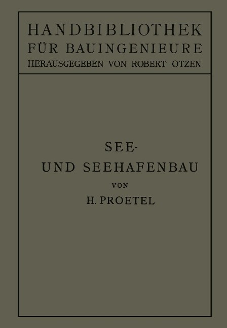 See- und Seehafenbau - Hermann Proetel