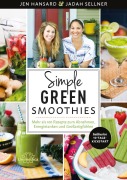 Cover-Bild zum Titel 'Simple Green Smoothies' von 'Jen Hansard, Jadah Sellner'