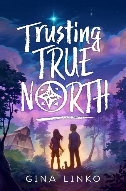 Trusting True North - Gina Linko