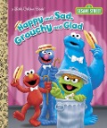 Cover-Bild zum Titel 'Happy and Sad, Grouchy and Glad (Sesame Street)' von 'Constance Allen'