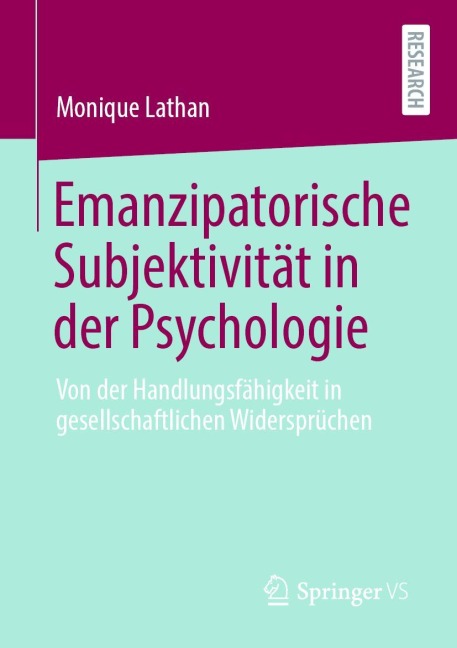 Emanzipatorische Subjektivität in der Psychologie - Monique Lathan