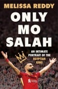 Cover-Bild zum Titel 'Only Mo Salah' von 'Melissa Reddy'