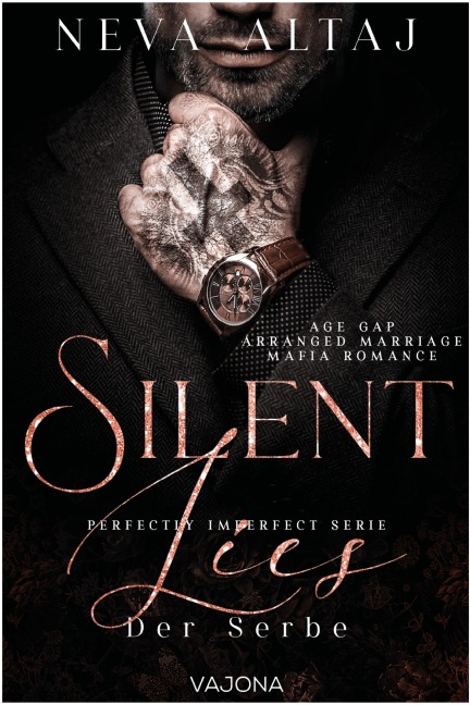 Silent Lies - Der Serbe (Perfectly Imperfect Serie 8) - Neva Altaj