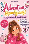 Cover-Bild zum Titel 'Advent an. Handy aus.' von 'Alina Wünsche'