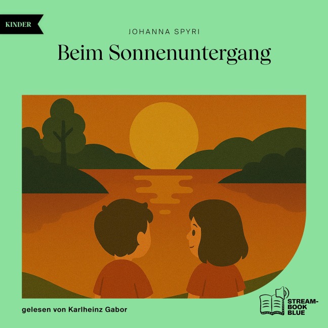 Beim Sonnenuntergang - Johanna Spyri