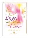 Cover-Bild zum Titel 'Engel reden Klartext' von 'Robert Betz, Beatrix Rehrmann'