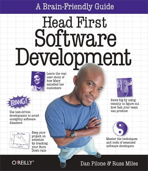 Head First Software Development - Dan Pilone, Russ Miles