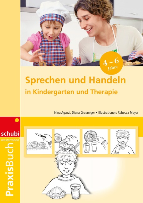 Sprechen und Handeln Praxisbuch - Nina Agazzi, Diana Graemiger