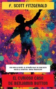 Cover-Bild zum Titel 'El curioso caso de Benjamin Button' von 'F. Scott Fitzgerald'