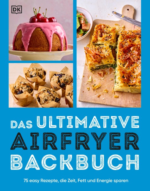 Das ultimative Airfryer Backbuch - 