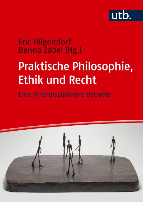 Praktische Philosophie, Ethik und Recht - 