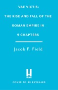 Cover-Bild zum Titel 'Vae Victis' von 'Jacob F Field'