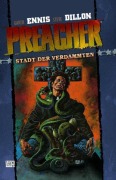 Cover-Bild zum Titel 'Preacher 05 - Stadt der Verdammten' von 'Garth Ennis'