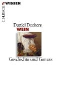 Cover-Bild zum Titel 'Wein' von 'Daniel Deckers'