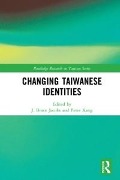 Cover-Bild zum Titel 'Changing Taiwanese Identities' von ''