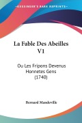 Cover-Bild zum Titel 'La Fable Des Abeilles V1' von 'Bernard Mandeville'
