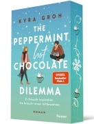 Cover-Bild zum Titel 'The Peppermint Hot Chocolate Dilemma' von 'Kyra Groh'