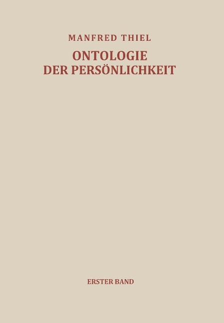 Versuch einer Ontologie der Persönlichkeit - M. Thiel