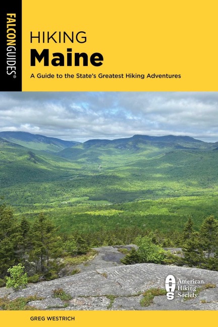 Hiking Maine - Greg Westrich