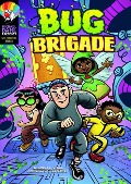 Cover-Bild zum Titel 'Bug Brigade' von 'Matthew K Manning'