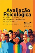 Avaliação Psicológica Direcionada para Pessoas em Situação de Vulnerabilidade e Grupos Minorizados - Emerson Do Bú, Kaline Lima, Tátila Brito