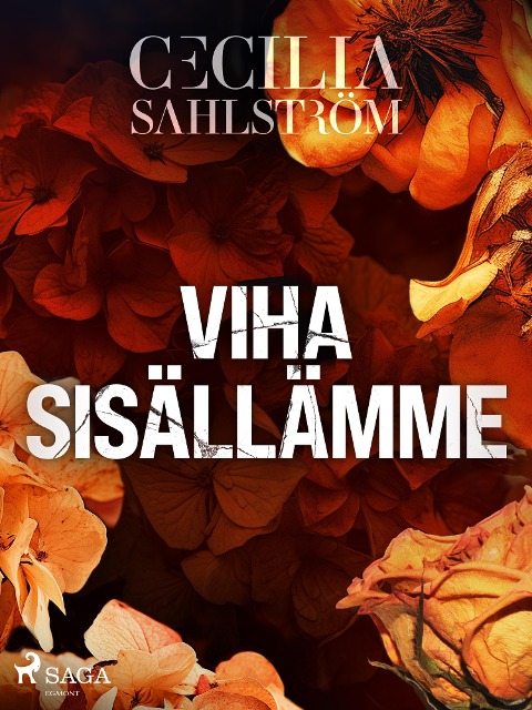 Viha sisällämme - Cecilia Sahlström