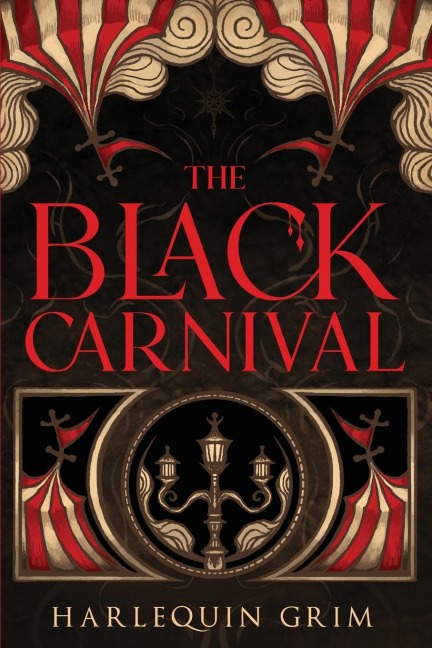 The Black Carnival - Harlequin Grim