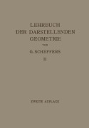 Cover-Bild zum Titel 'Lehrbuch der Darstellenden Geometrie' von 'Georg Scheffers'