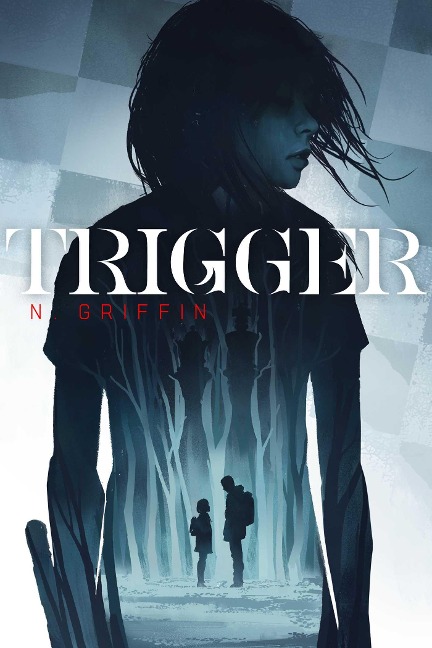 Trigger - N. Griffin